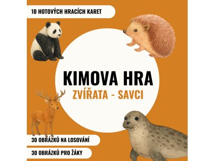 Kimova hra - ZVÍŘATA-SAVCI