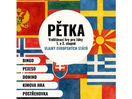 Pětka - VLAJKY EVROPSKÝCH STÁTŮ