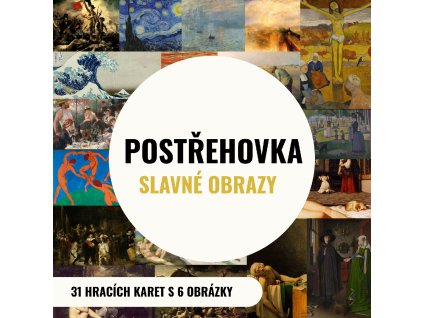 Postřehovka - SLAVNÉ OBRAZY