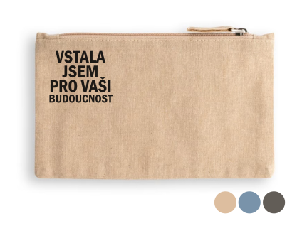 Taštička "Vstala jsem pro vaši budoucnost"