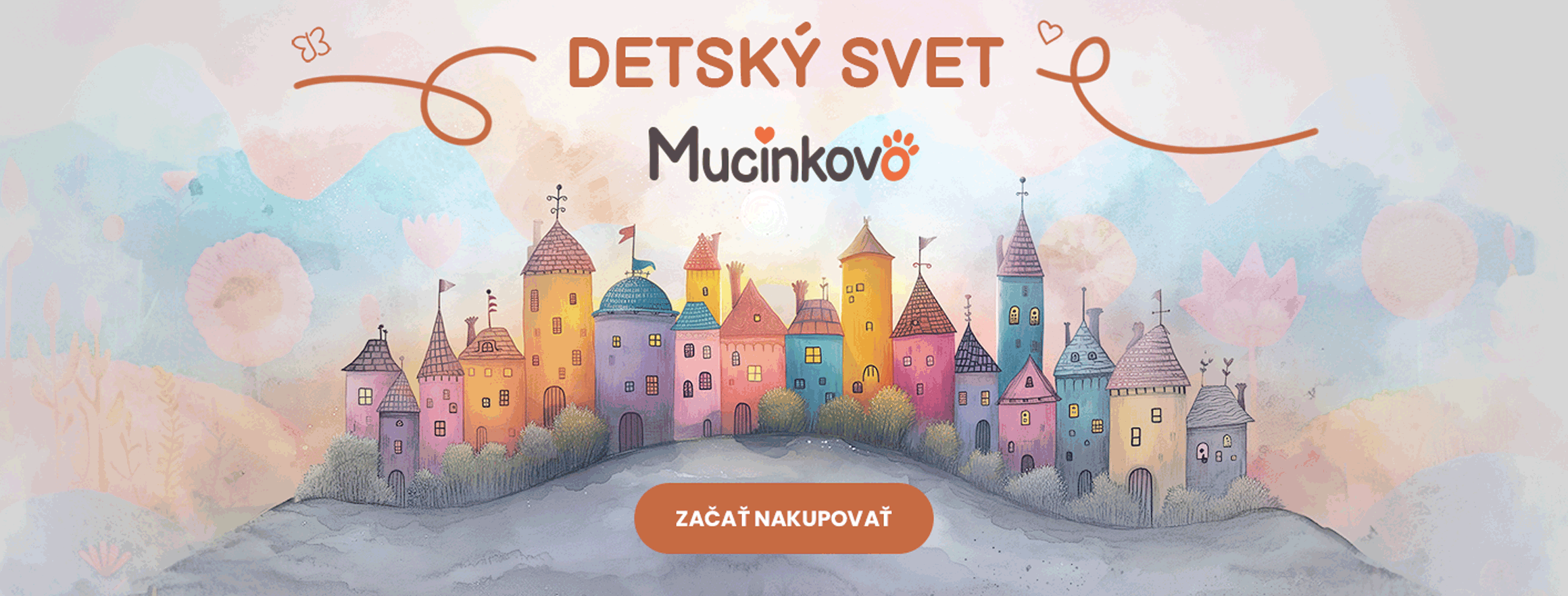 Detský svet-Mucinkovo-Tlačidlo Začať nakupovať-Krajinka nakreslená dieťaťom-DESKTOP