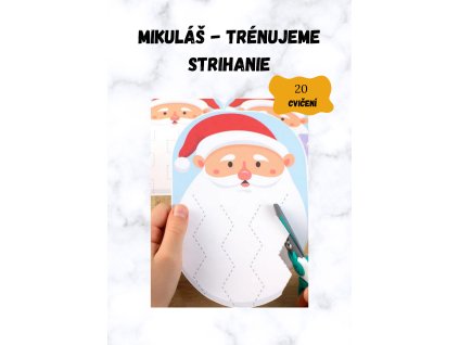 Mikuláš trénujeme strihanie (2)