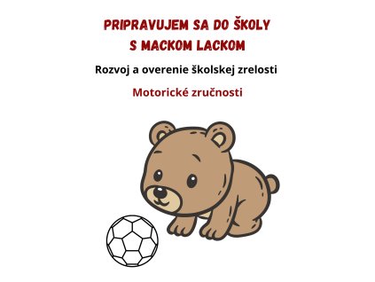 Pripravujem sa do školy s Mackom Lackom (5)