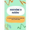 Rozcvičme si ručičku - Prvé línie 1