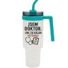 🩺 Termohrnek 1200 ml „Jsem doktor. Vím, co dělám (většinou)“