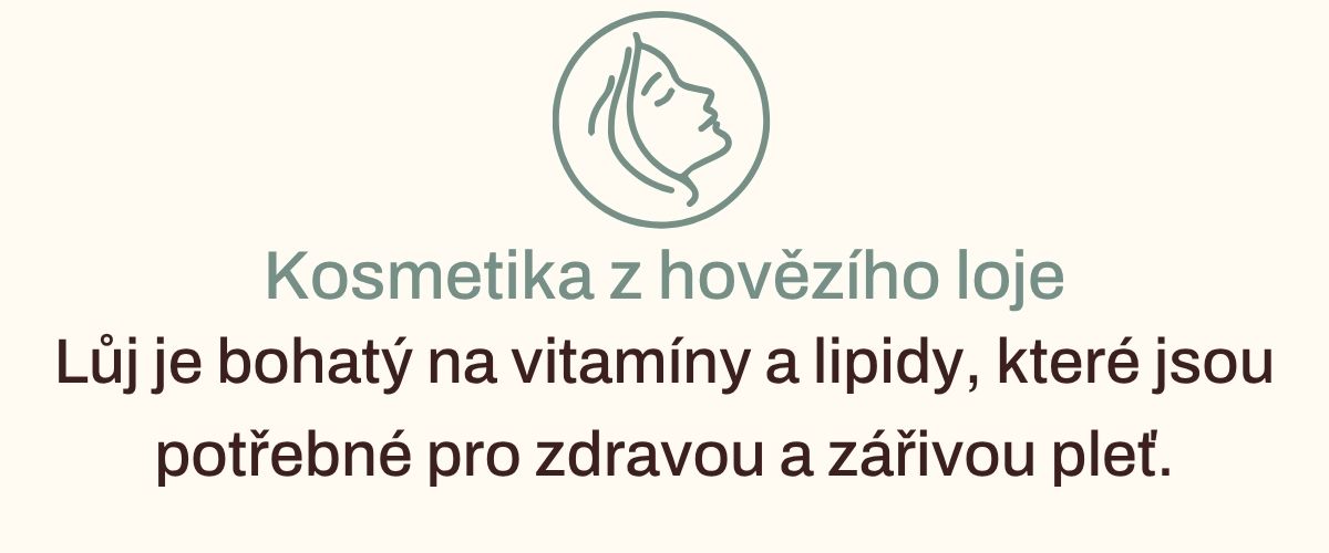 Přírodní kosmetika z hovězího loje pro hydrataci a regeneraci pokožky