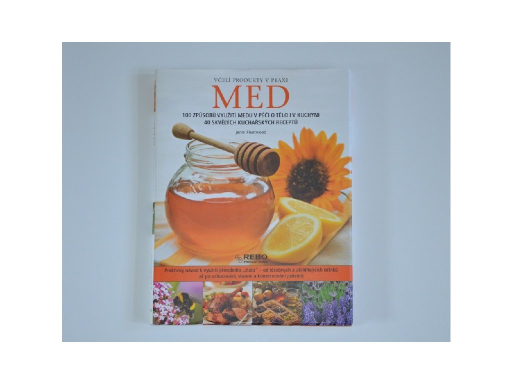 Med - včelí produkty v praxi (Fleetwood Jenni)
