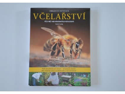 Včelařství - obrazový průvodce - David Cramp