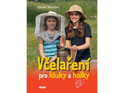 vcelareni pro kluky a holky