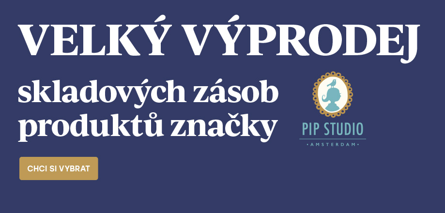 Velký výprodej skladu Pip Studio