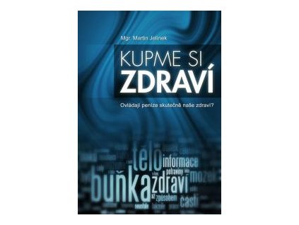 Kupme si zdraví