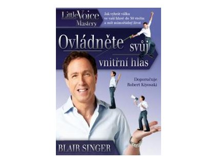 Ovládněte svůj vnitřní hlas - Jak vyhrát válku ve vaší hlavě do 30