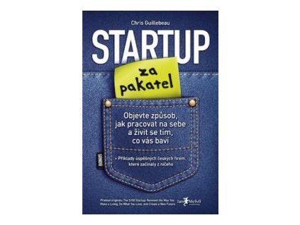 Startup za pakatel - Chris Guillebeau