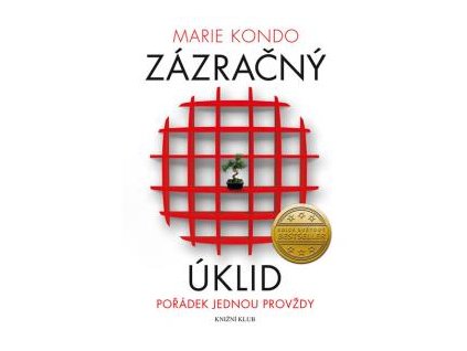 Zázračný úklid - Pořádek jednou provždy - Marie Kondo
