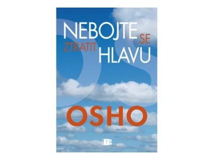 Nebojte se ztratit hlavu