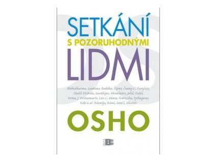 Setkání s pozoruhodnými lidmi