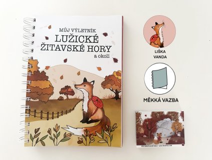 VÝLETNÍK LUŽICKÉ, ŽITAVSKÉ HORY (měkká vazba) +45 samolepek