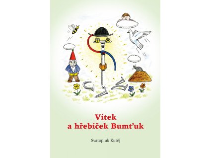 Vitek a hrebicek Bumtuk 0910201914555665447