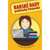 BABSKE RADY profesorky Strunecke 2508201610315841944