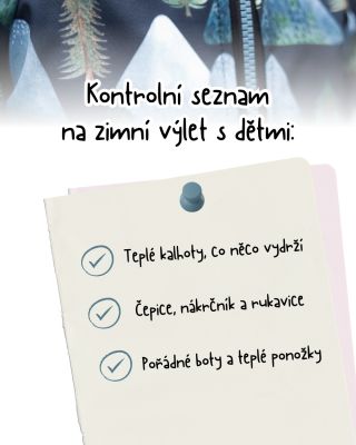 Zimní výlet s dětmi může být kouzelný… nebo taky hodně studený. 😄 Stačí se ale správně připravit a z mrazu se rázem stane...