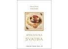 Myslivecká svatba 1