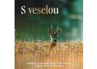 S veselou cd