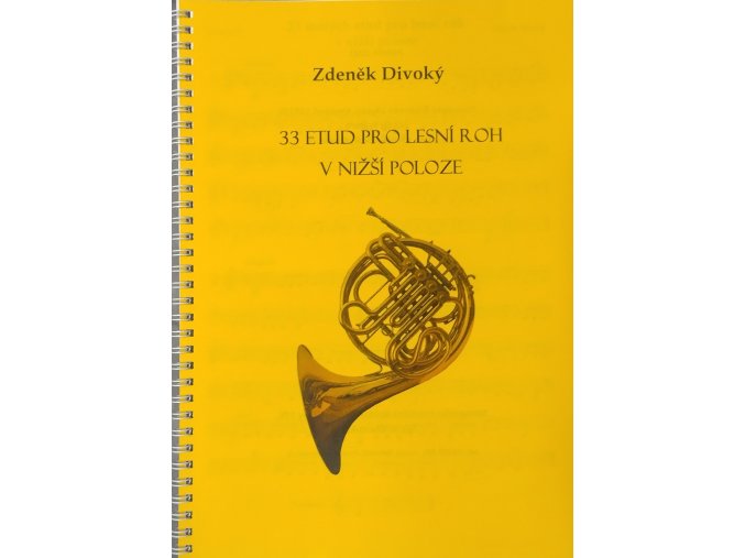 33 etud pro lesní roh v nižší poloze - Divoký Zdeněk