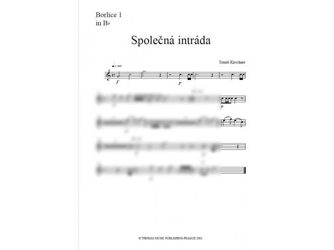 Společná intráda - Tomáš Kirschner - part Borlice 1