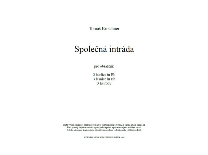 Společná intráda - Tomáš Kirschner - partitura + party