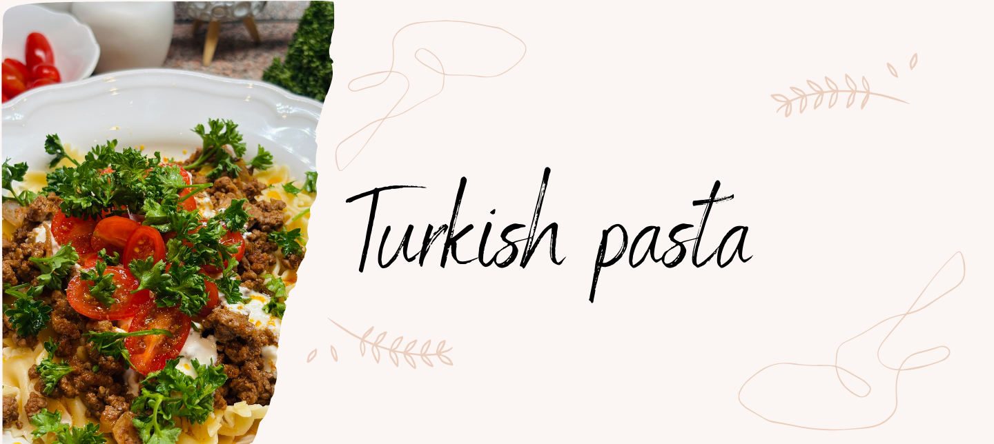 Turkish pasta