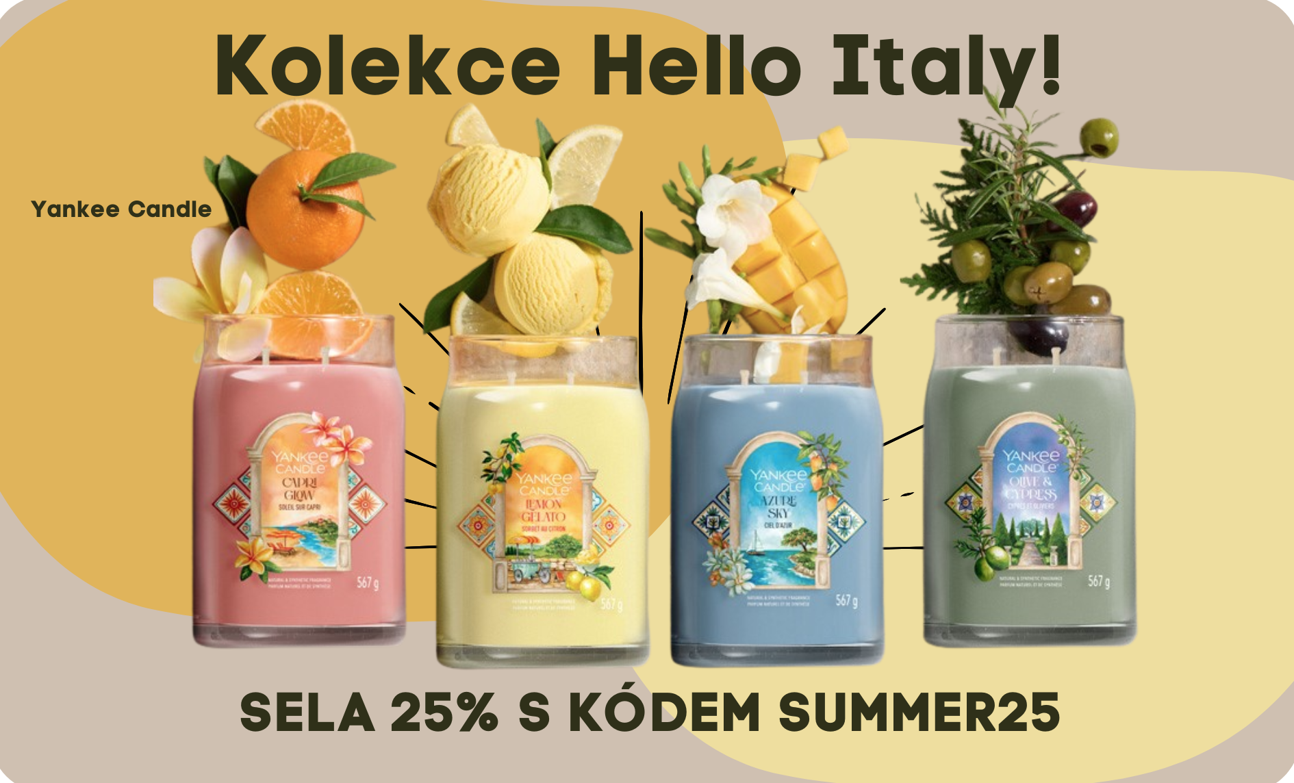 Heloo Italy, Yankee Candle