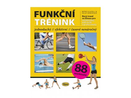 Funkční Trénink / jednoduchý /efektivní