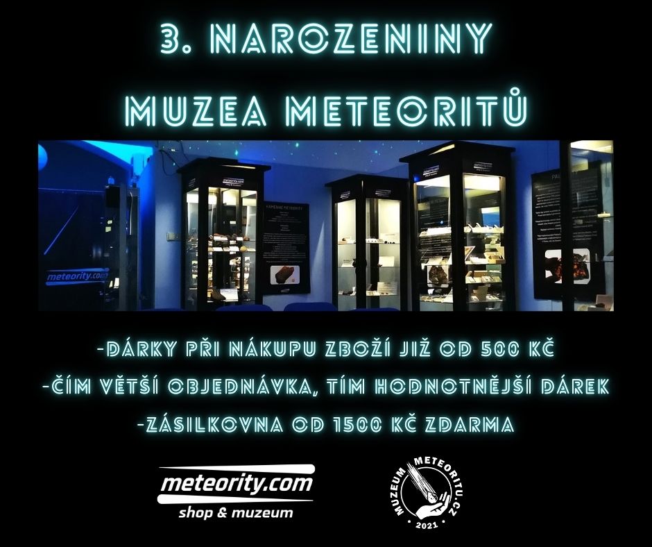 Unikátní Muzeum meteoritů slaví 3. narozeniny!