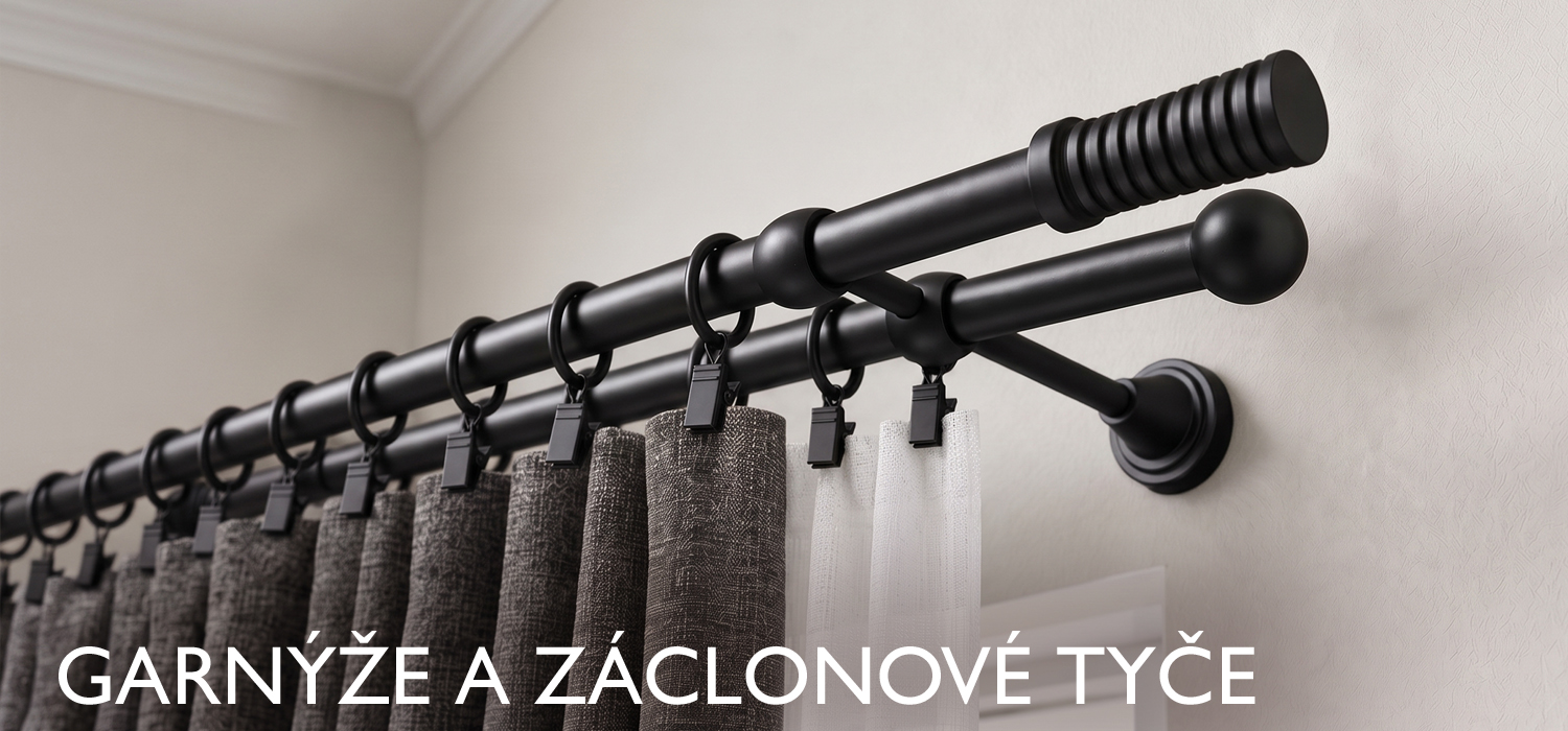 GARNÝŽE A ZÁCLONOVÉ TYČE