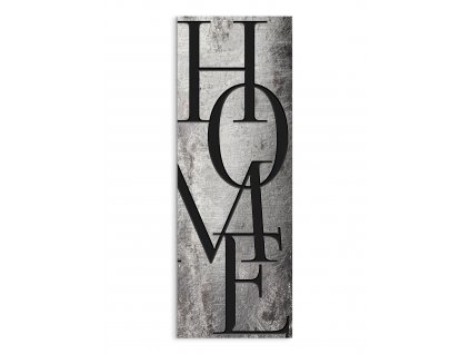 DECOR SIGN - HOME LOFT 25x70 cm Styler