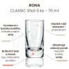 Sklenice na destilát RONA CLASSIC Shot 6 ks - 70 ml