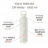 EQUA TIMELESS Off White 1000 ml CZ