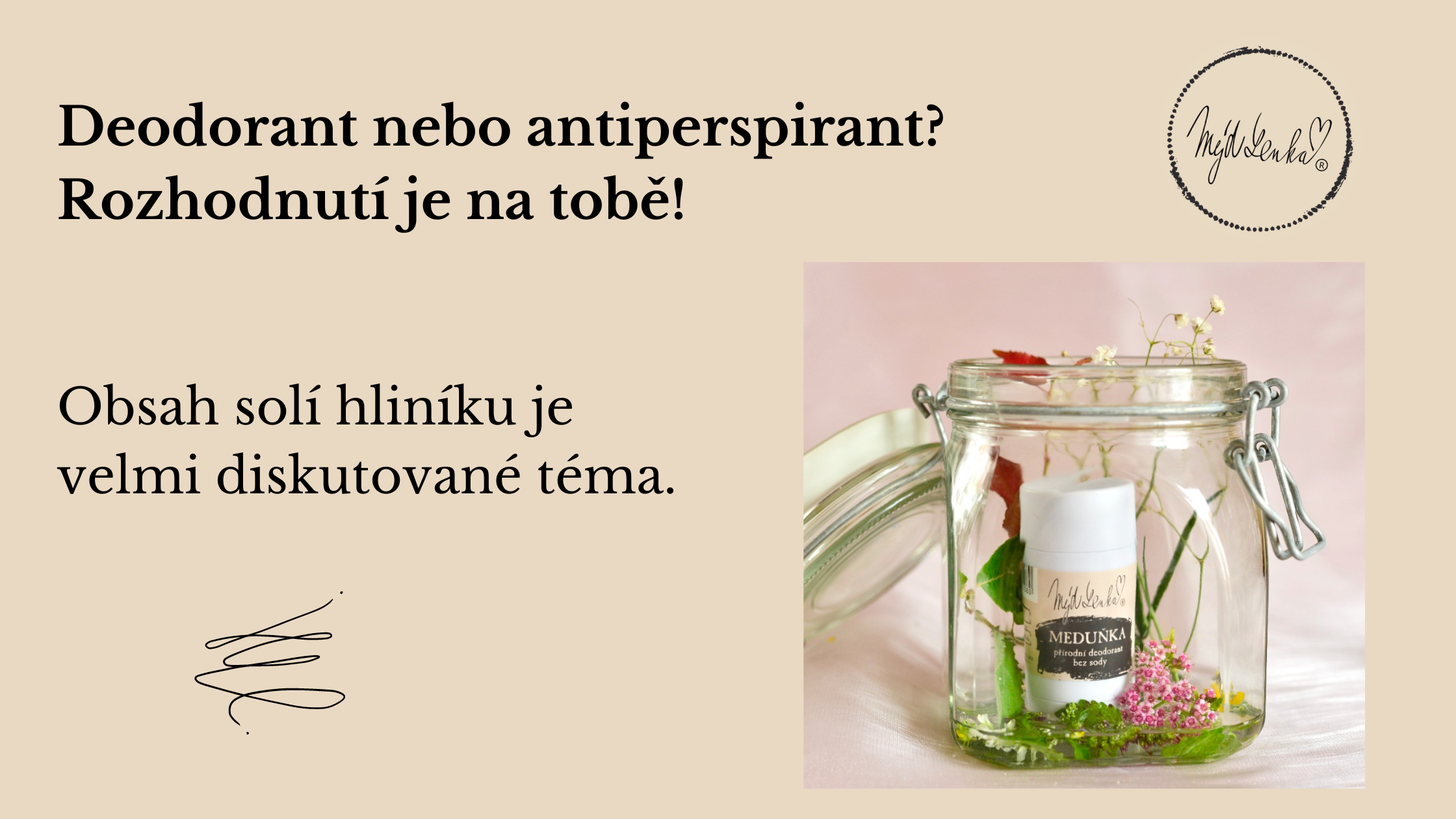 Deodorant nebo antiperspirant? Rozhodnutí je na tobě!