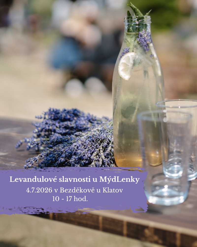 Levandulové slavnosti u MýdLenky 2026