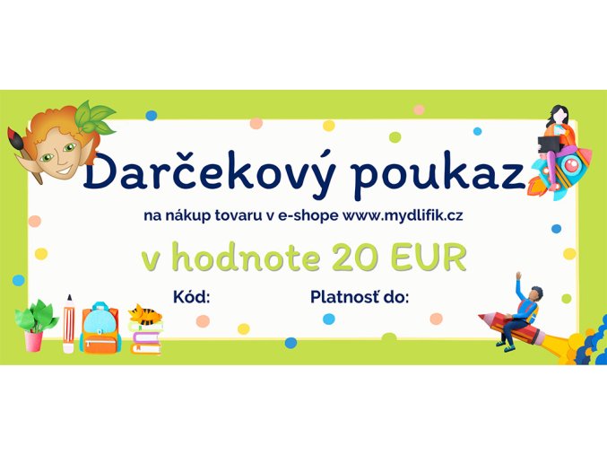 Mydlifíkův dárkový poukaz - 20 EUR