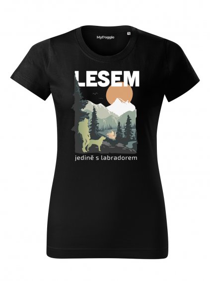 Tričko "Les" - Labradorský retrívr Dámské