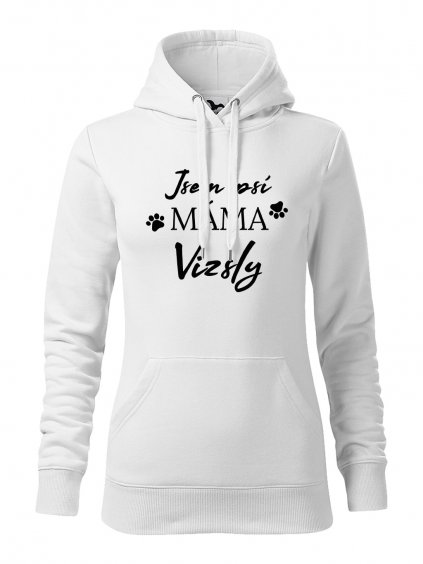 Mikina "Psí máma" - Vizsla Dámská