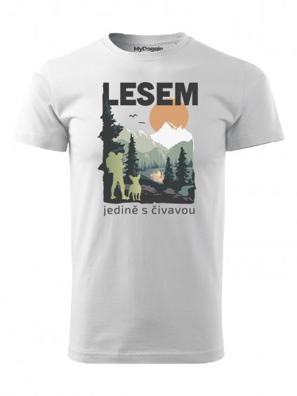 Tričko "Les" - Čivava Pánské