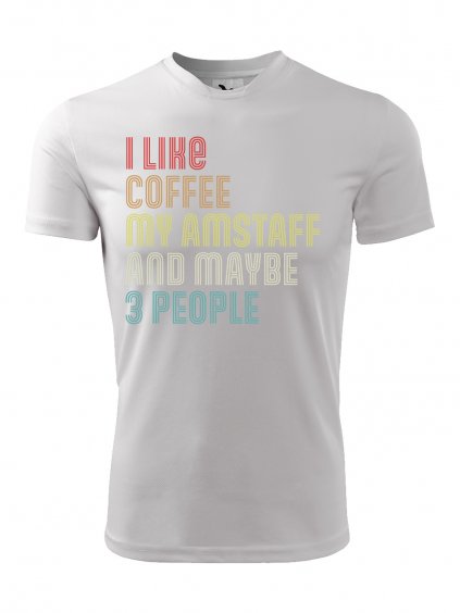 Funkční tričko "I Like Coffee" Amstaff Pánské