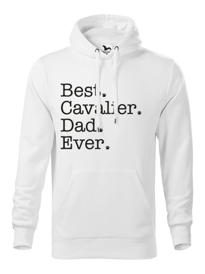 Mikina "Best Dad ever" - Kavalír Pánská