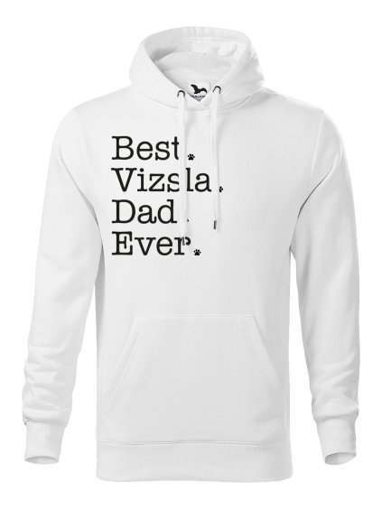 Mikina "Best Dad ever" - Vizsla Pánská