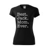 Funkční Tričko "Best Mom Ever" - Jack Russell Dámské