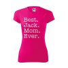 Funkční Tričko "Best Mom Ever" - Jack Russell Dámské