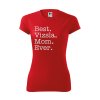 Funkční Tričko "Best Mom Ever" - Vizsla Dámské