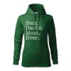 Mikina "Best Mom Ever" - Jezevčík Dámská